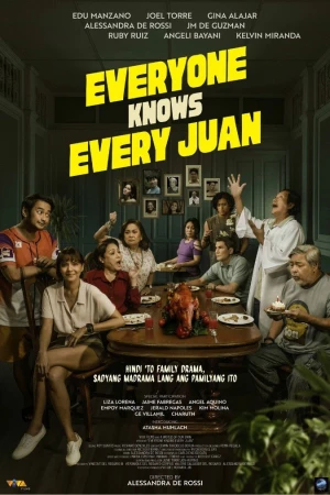 Ai cũng biết Juan - Everyone Knows Every Juan