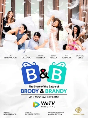 B&B: The Story of the Battle of Brody & Brandy - B&B: The Story of the Battle of Brody & Brandy