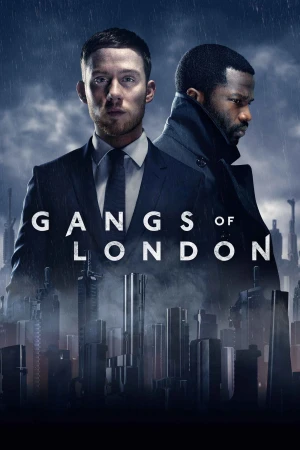 Băng Đảng Luân Đôn (Phần 1) - Gangs of London (Season 1)