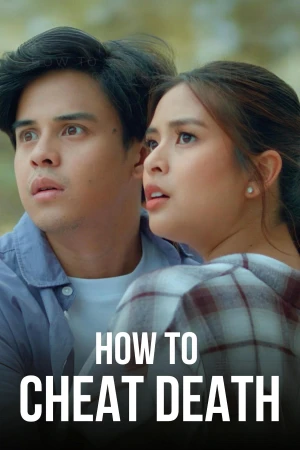 Cách Thoát Khỏi Thần Chết - How to Cheat Death