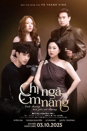 Chị Ngã Em Nâng - Lift Me Up