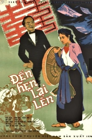 Đến Hẹn Lại Lên - We Will Meet Again