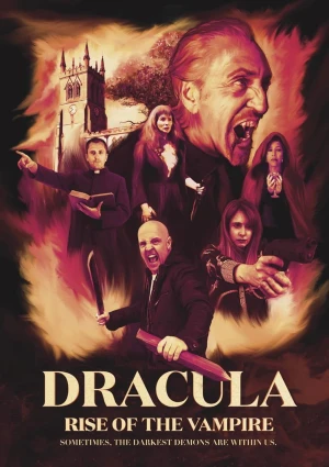 Dracula: Rise of the Vampire - Dracula: Rise of the Vampire