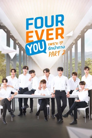 Fourever You (Phần 2) - Fourever You (Season 2)