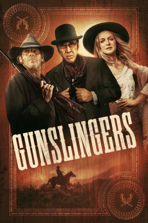 GunslingersXạ Thủ Miền Viễn Tây: Cuộc Đọ Súng Ác Liệt - Gunslingers