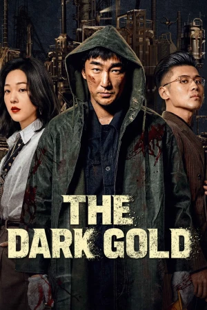 Hắc Kim - The Dark Gold