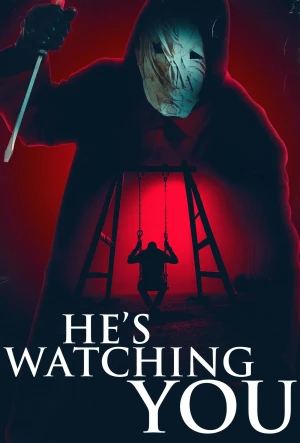 He's Watching You - He's Watching You