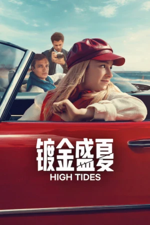 High Tides (Phần 3) - High Tides (Season 3)