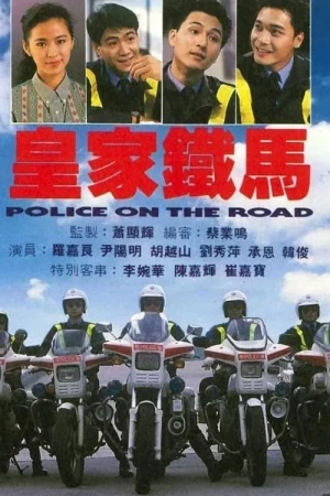Hoàng Gia Kỵ Tướng - Police on the Road