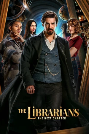 Hội Thủ Thư: Chương Kế Tiếp - The Librarians: The Next Chapter