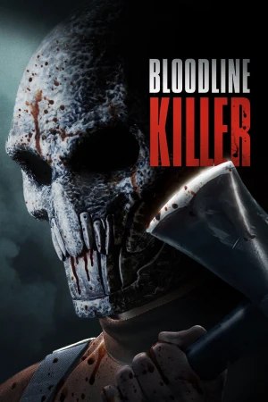 Kẻ giết người huyết thống - Bloodline Killer