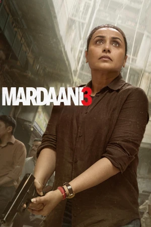 Mardaani 3 - Mardaani 3