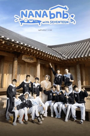 NANA bnb cùng SEVENTEEN - NANA bnb with SEVENTEEN