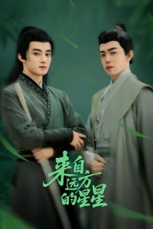 Ngôi Sao Đến Từ Nơi Xa - The Star from Afar