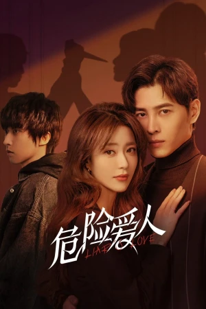 Người Tình Nguy Hiểm - Liar's Love