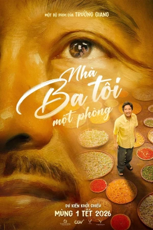 Nhà Ba Tôi Một Phòng - Nhà Ba Tôi Một Phòng