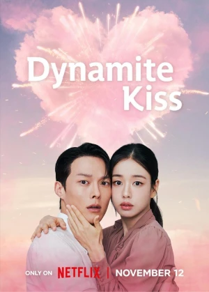 Nụ Hôn Bùng Nổ - Dynamite Kiss