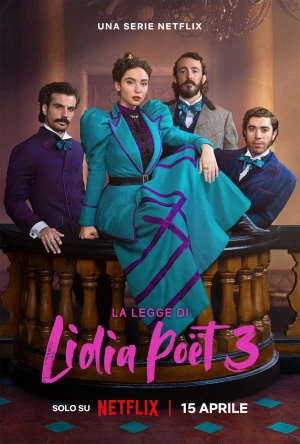 Nữ Luật Sư Lidia Poët (Phần 3) - The Law According to Lidia Poët (Season 3)