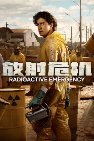 Phóng Xạ Nguy Cấp - Radioactive Emergency