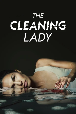 Quý Cô Giúp Việc (Phần 3) - The Cleaning Lady (Season 3)