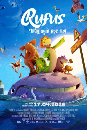 Rufus: Thủy Quái Học Bơi - Rufus: The Sea Serpent Who Couldn't Swim