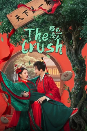 Sắc Xuân Trêu Người - The Crush