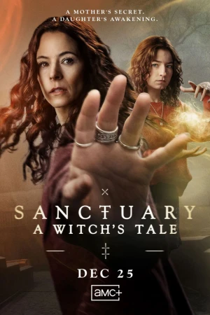 Sanctuary: Thị Trấn Phù Thủy (Phần 2) - Sanctuary: A Witch's Tale (Season 2)