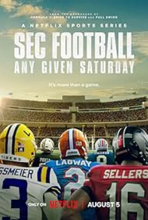 SEC Football: Bóng bầu dục Mỹ thứ Bảy - SEC Football: Any Given Saturday