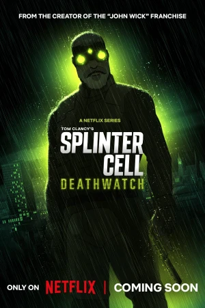 Splinter Cell: Deathwatch - Splinter Cell: Deathwatch