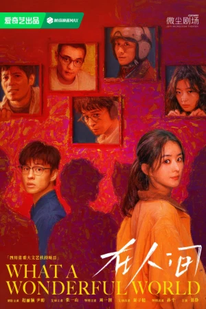 Tại Nhân Gian - What a Wonderful World