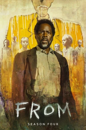 Thị Trấn Ác Mộng (Phần 4) - FROM (Season 4)