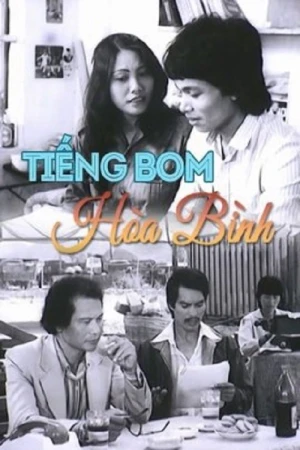 Tiếng Bom Hòa Bình - Tiếng Bom Hòa Bình