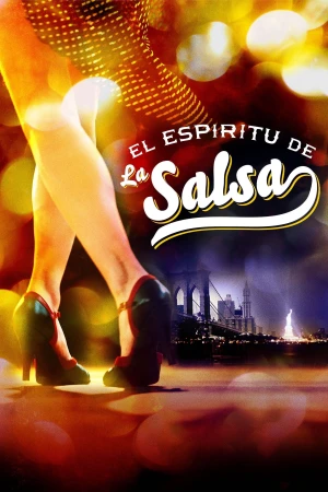 Tinh Thần Salsa - The Spirit of Salsa