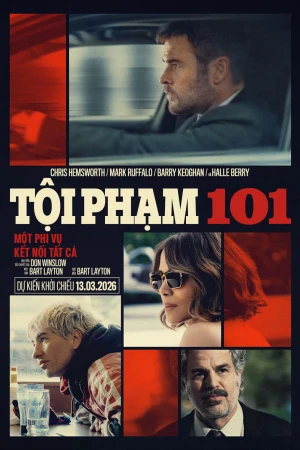 Tội Phạm 101 - Crime 101