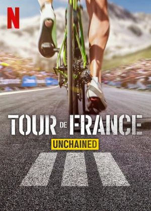 Tour de France: Trên từng dặm đường (Phần 3) - Tour de France: Unchained (Season 3)