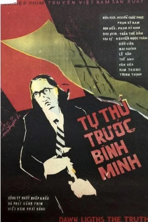 Tự Thú Trước Bình Minh - Confession Before Dawn
