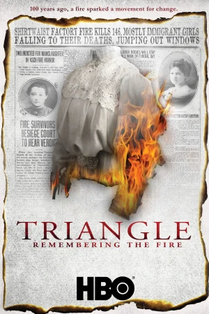 Tưởng Nhớ Vụ Hỏa Hoạn Ở Triangle - Triangle: Remembering the Fire