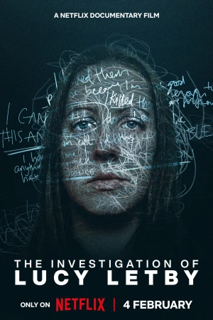 Vụ Điều Tra Lucy Letby - The Investigation of Lucy Letby