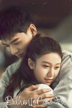 Vừa Lúc Em Tỏa Sáng - Shining Like You